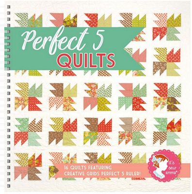 It's Sew Emma Perfect 5 Quilts Book