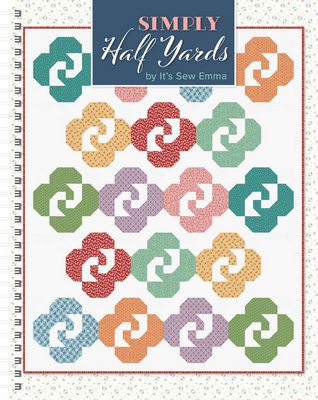 It's Sew Emma Simply Half Yards Book