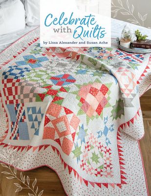 It's Sew Emma Celebrate with Quilts Book