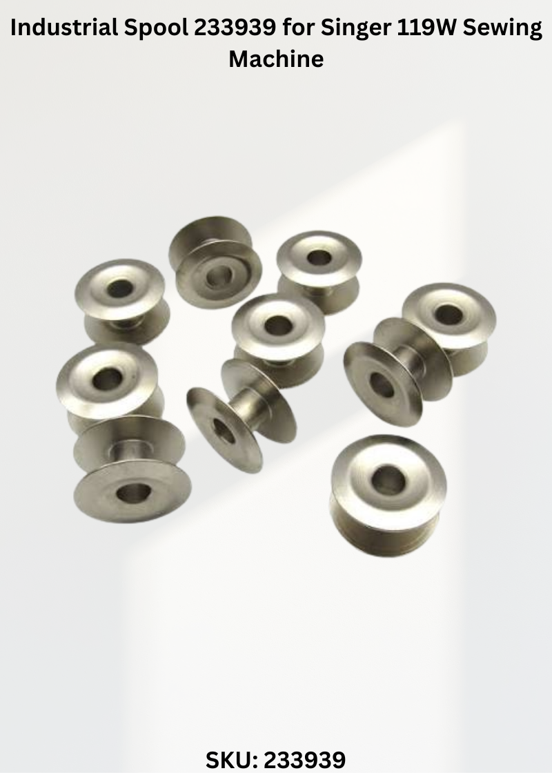 Industrial Spool 233939 for Singer 119W Sewing Machine