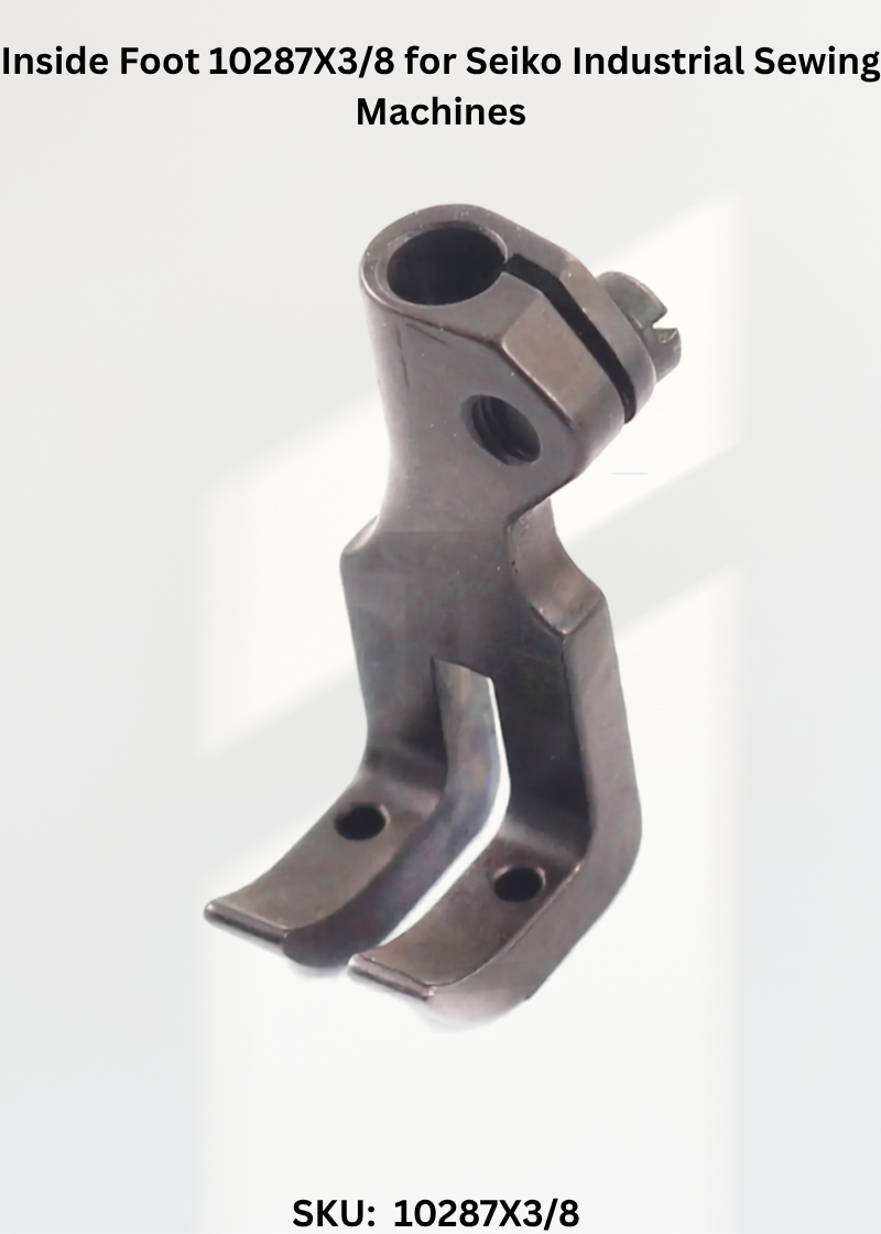 Inside Foot 10287X3/8 for Seiko Industrial Sewing Machines