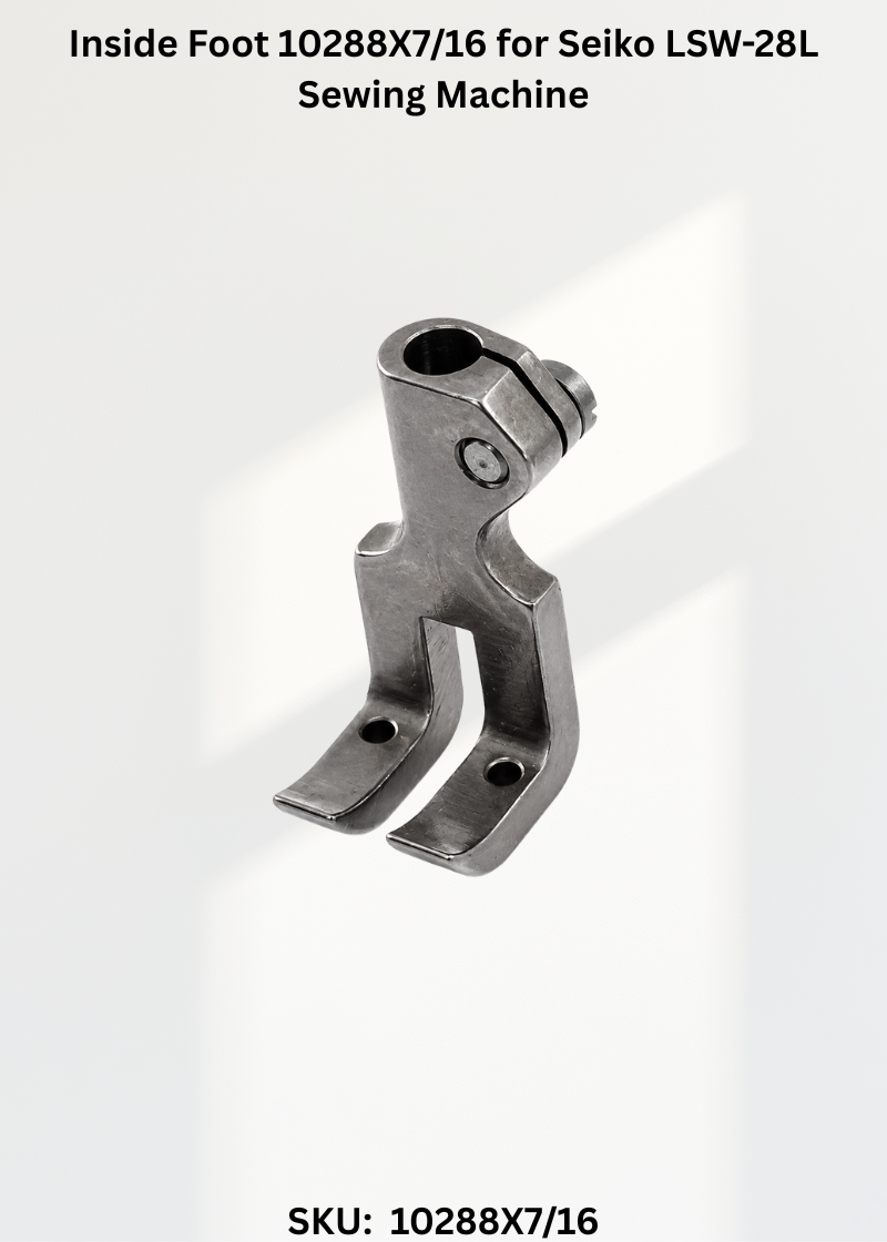 Inside Foot 10288X7/16 for Seiko LSW-28L Sewing Machine
