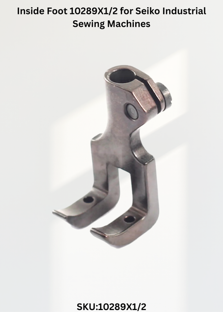 Inside Foot 10289X1/2 for Seiko Industrial Sewing Machines