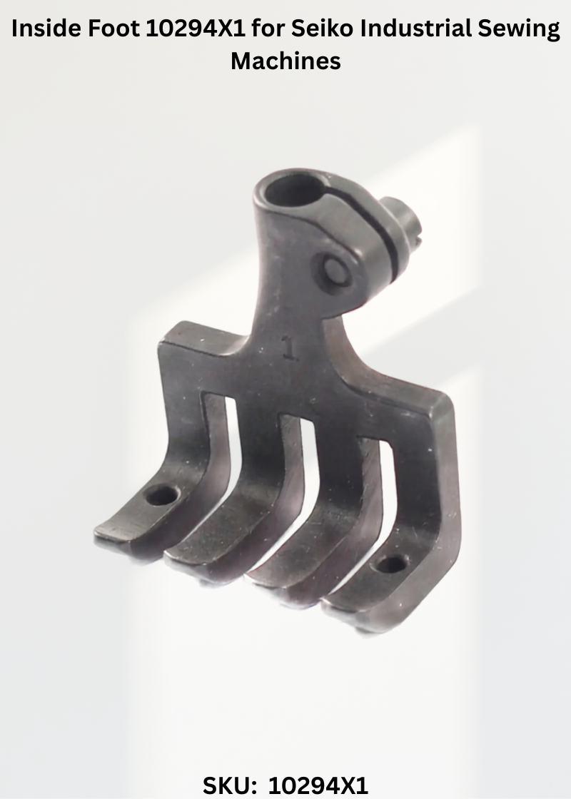 Inside Foot 10294X1 for Seiko Industrial Sewing Machines