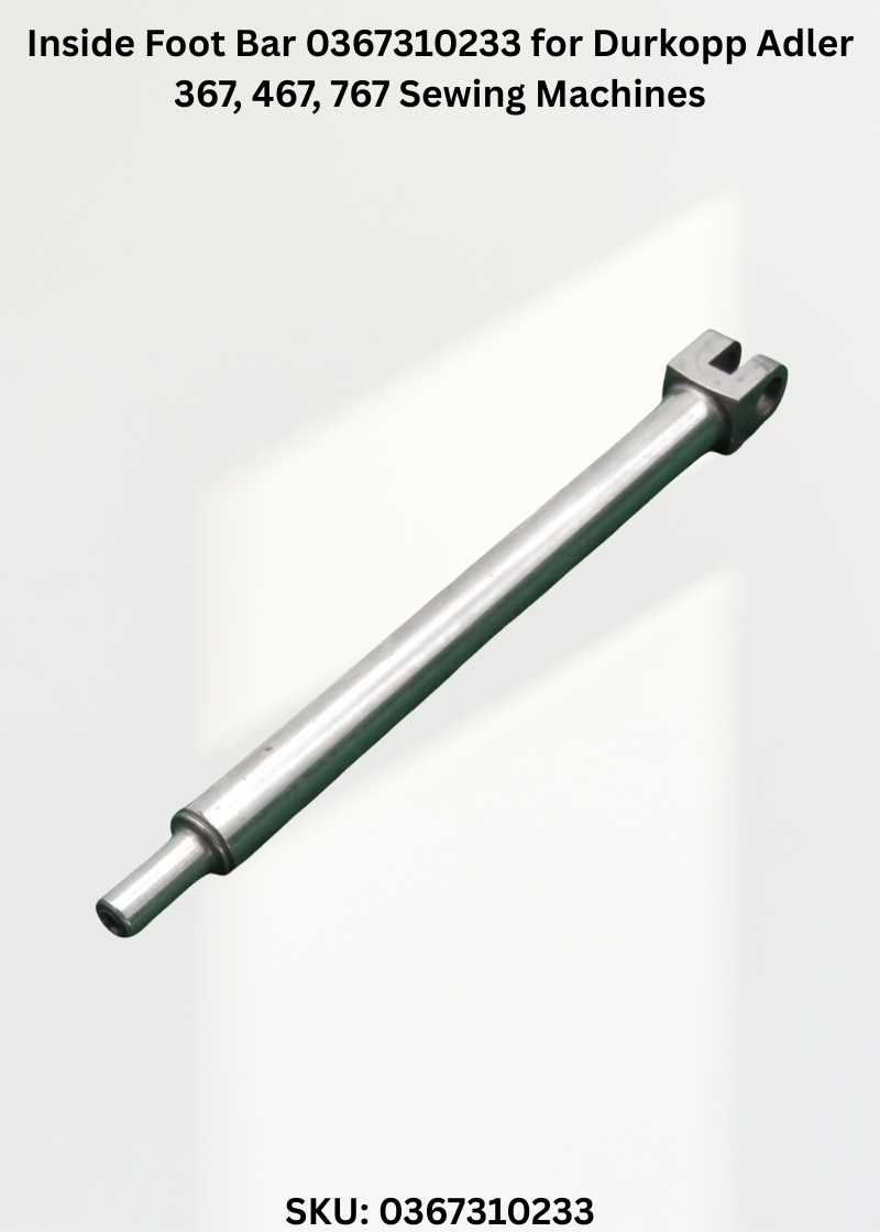 Inside Foot Bar 0367310233 for Durkopp Adler 367, 467, 767 Sewing Machines