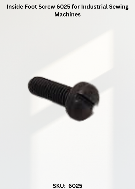 Inside Foot Screw 6025 for Industrial Sewing Machines