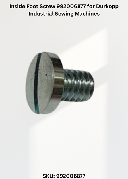 Inside Foot Screw 992006877 for Durkopp Industrial Sewing Machines
