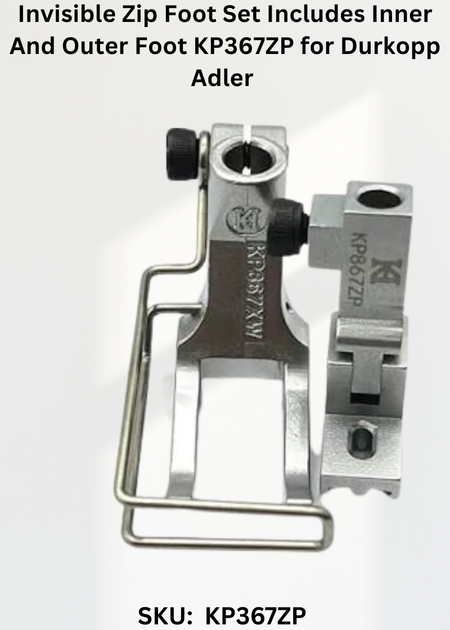Invisible Zip Foot Set Includes Inner And Outer Foot KP367ZP for Durkopp Adler 367, 467, 767 Sewing Machines