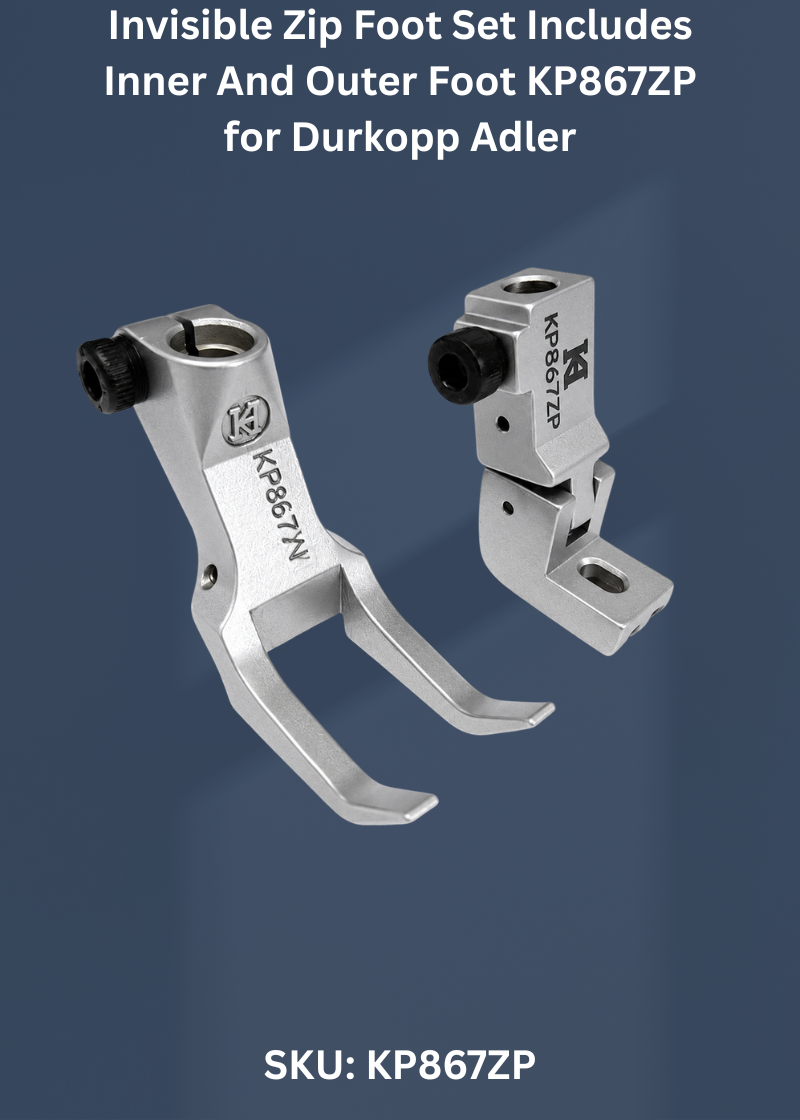 Invisible Zip Foot Set Includes Inner And Outer Foot KP867ZP for Durkopp Adler 867 Sewing Machine