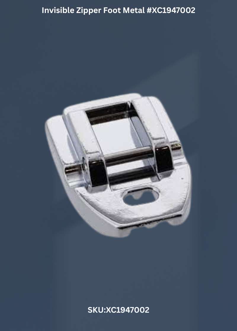 Invisible Zipper Foot Metal #XC1947002