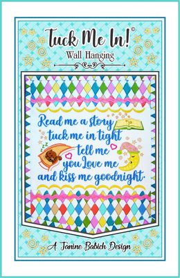 Janine Babich Designs Tuck Me In Wall Hanging Pattern