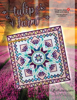 Quiltworx Tulip Farm Pattern