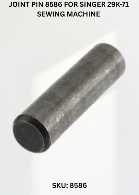 Joint Pin 8586 for Singer 29K-71 Sewing Machine