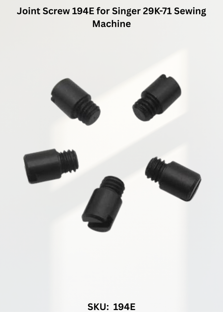 Joint Screw 194E for Singer 29K-71 Sewing Machine