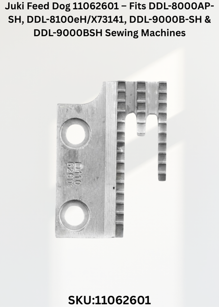 Feed Dog 110-62601 for Juki DDL-8700L