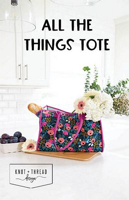 Knot and Thread All the Things Tote Pattern