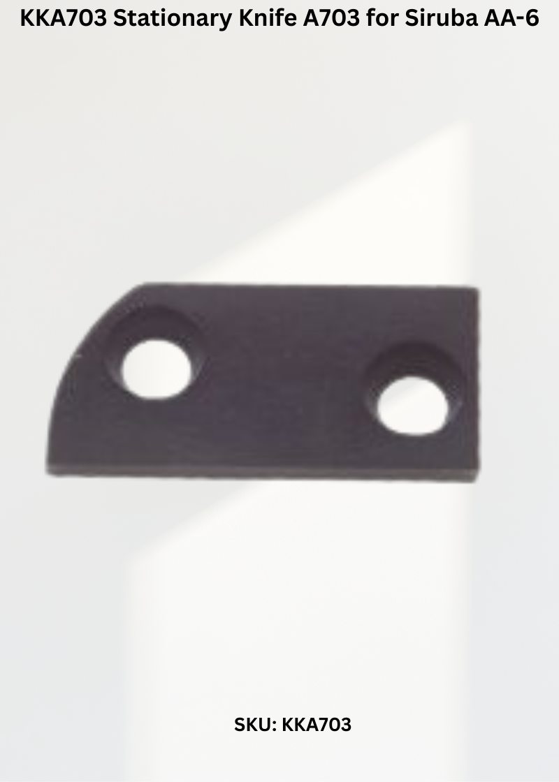 Stationary Knife A703 Siruba AA-6