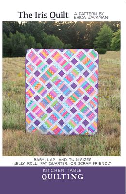 Kitchen Table Quilting The Iris Quilt Pattern
