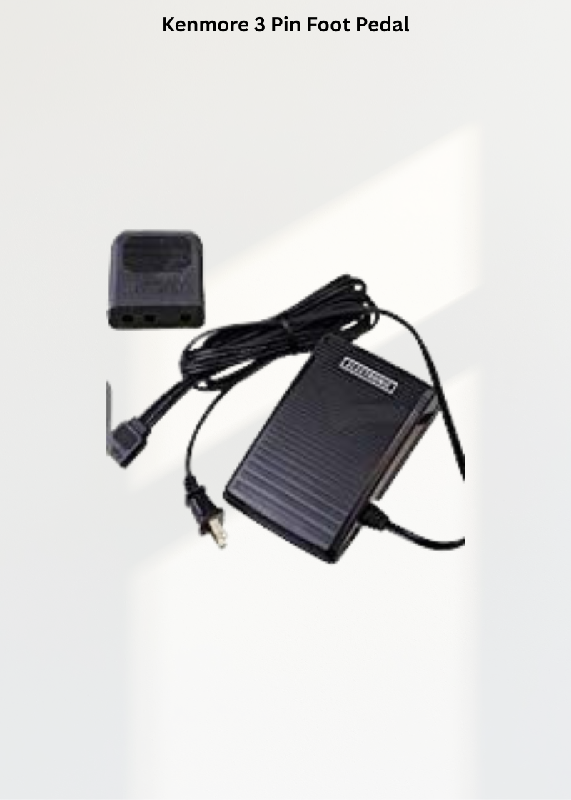 Kenmore 3 Pin Foot Pedal
