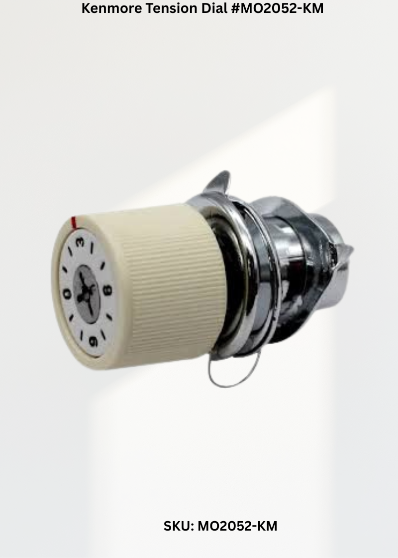 Kenmore Tension Dial #MO2052-KM