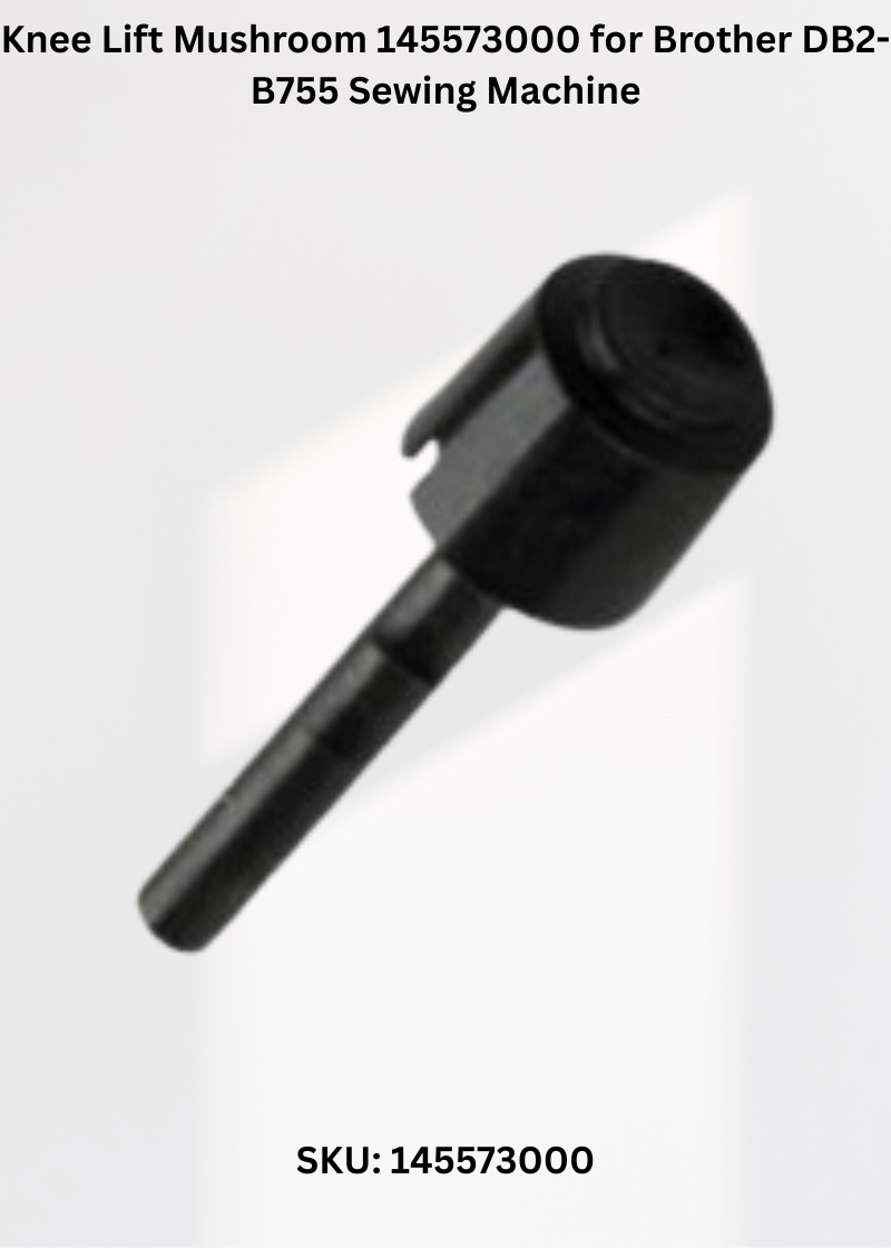 Knee Lift Mushroom 145573000 for Brother DB2-B755 Sewing Machine