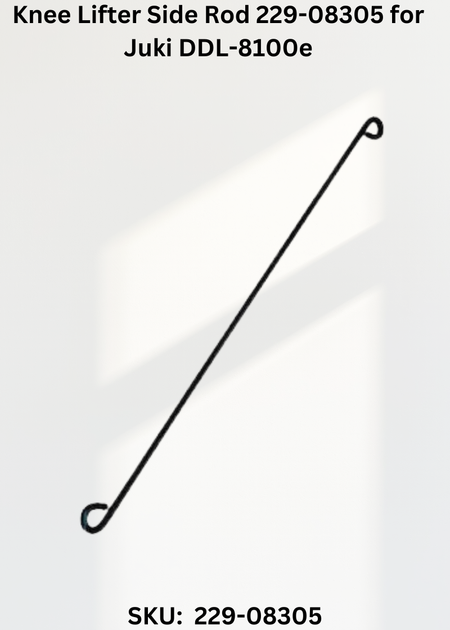 Knee Lifter Side Rod 229-08305 for Juki DDL-8100e