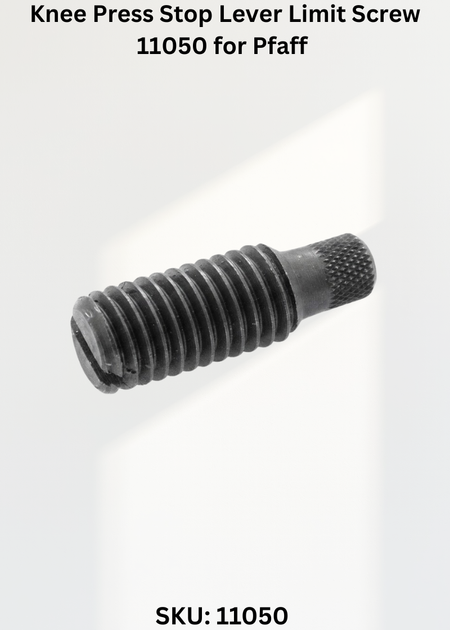 Knee Press Stop Lever Limit Screw 11050 for Pfaff 68 Sewing Machine