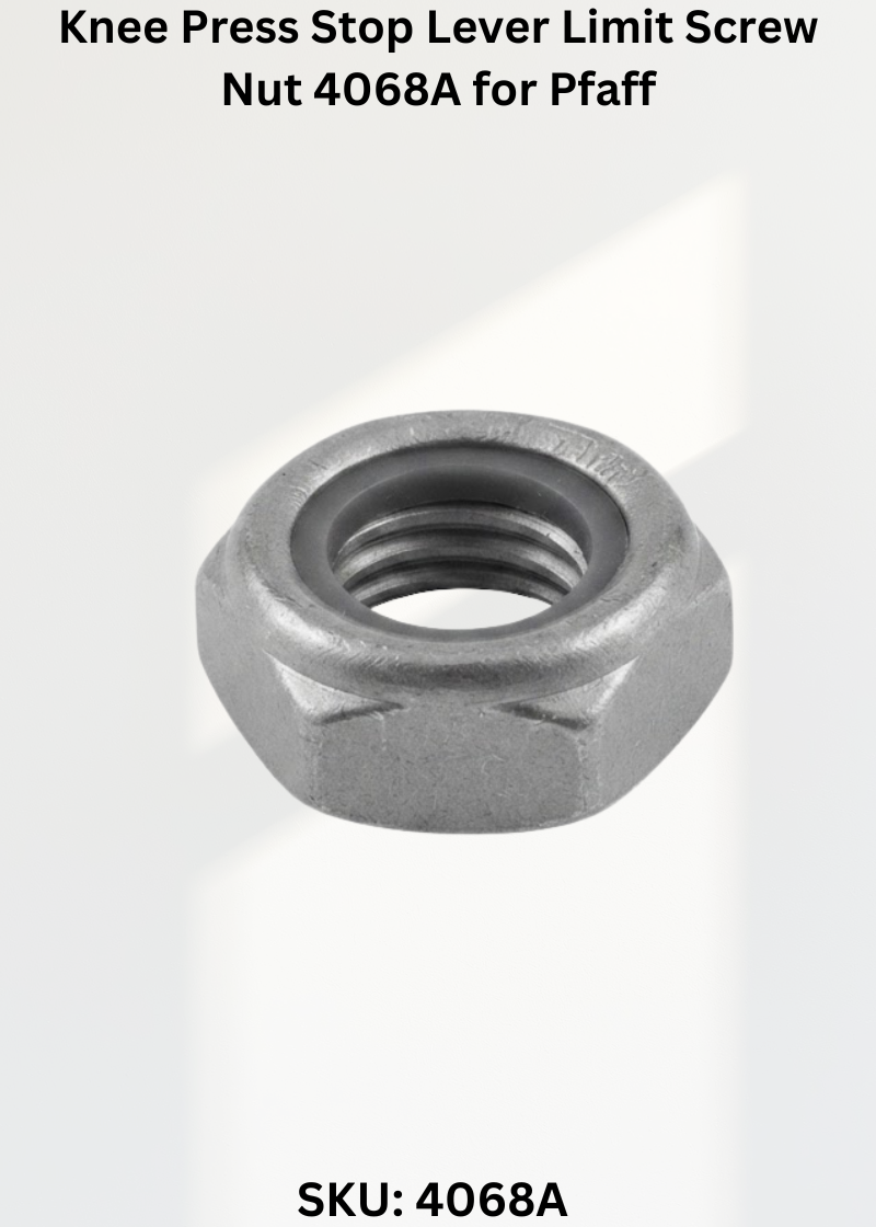 Knee Press Stop Lever Limit Screw Nut 4068A for Pfaff 68 Sewing Machine