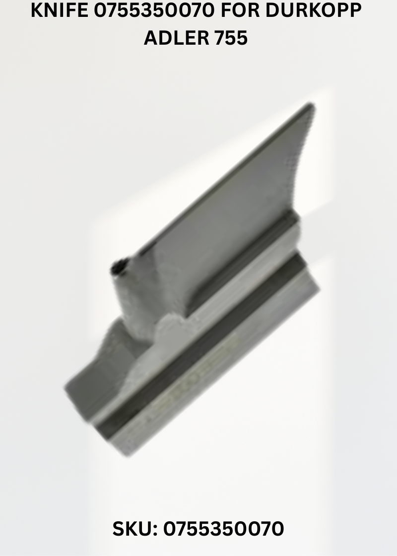 Knife 0755350070 for Durkopp Adler 755