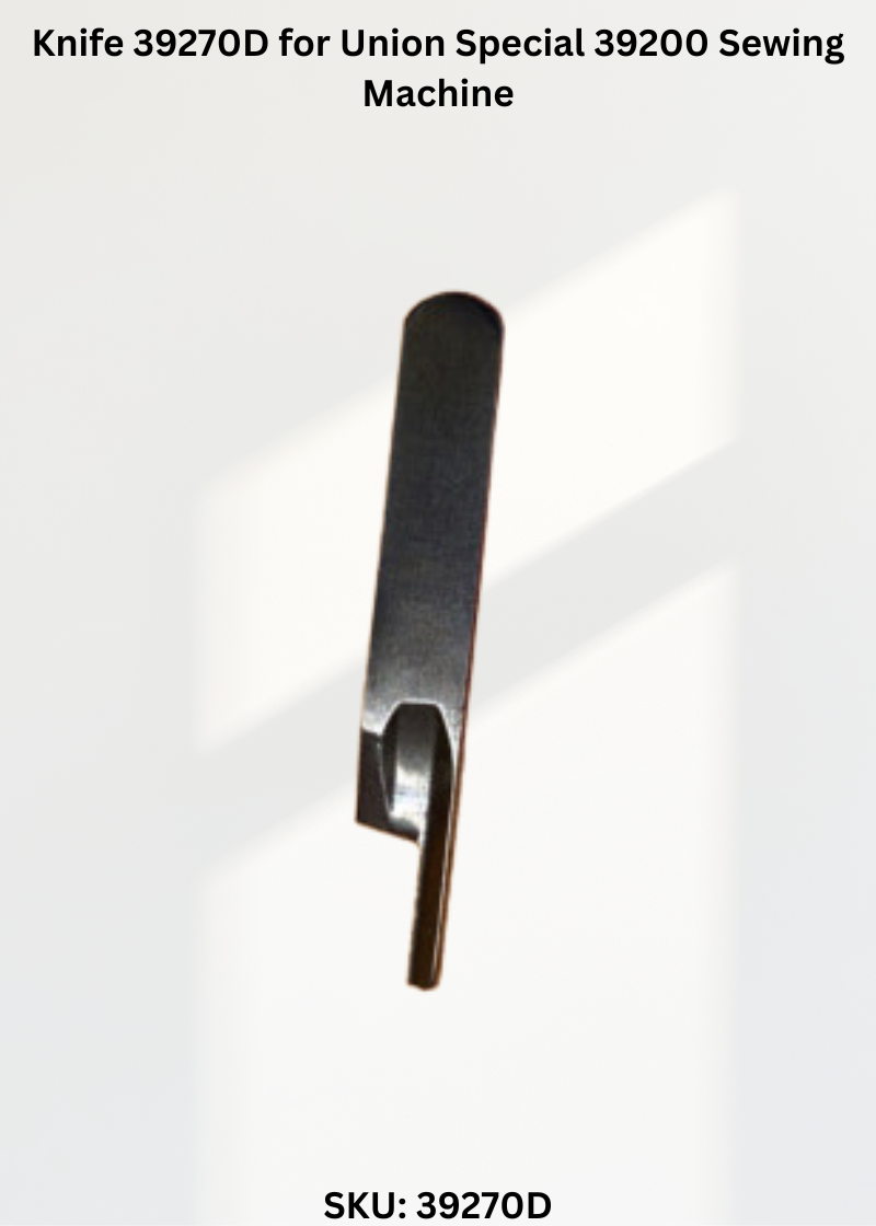 Knife 39270D for Union Special 39200 Sewing Machine