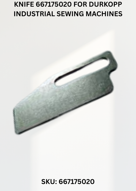 Knife 667175020 for Durkopp Industrial Sewing Machines