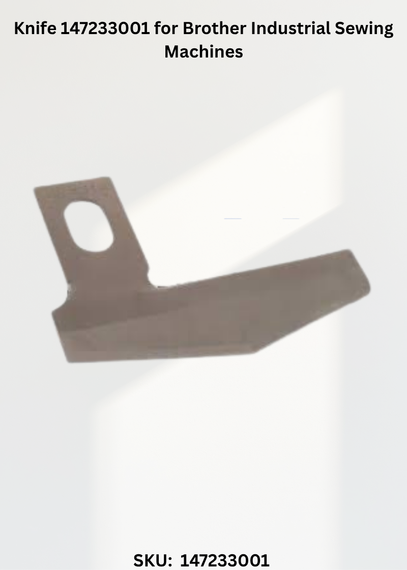 Knife 147233001 for Brother Industrial Sewing Machines