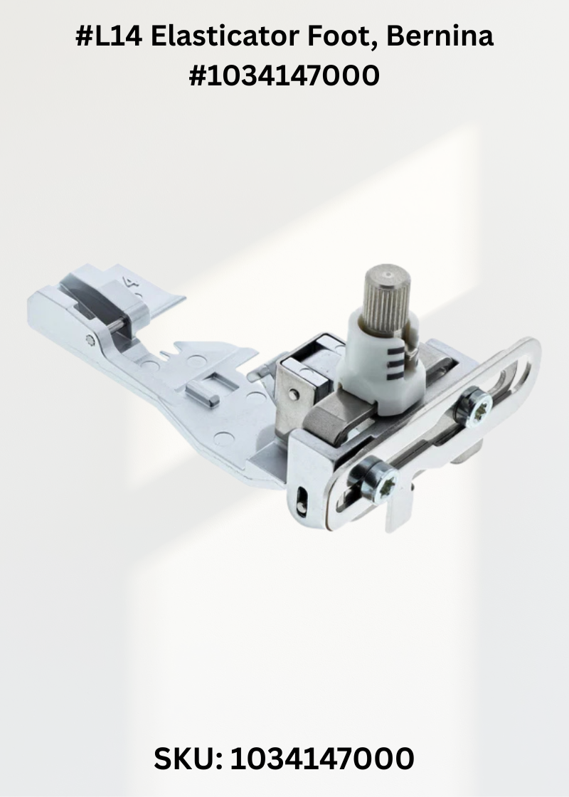 #L14 Elasticator Foot for Bernina 1034147000