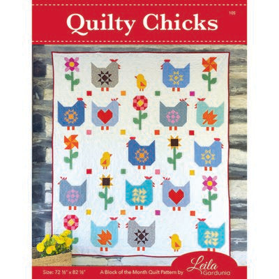 Leila Gardunia Design Quilty Chicks Block of the Month