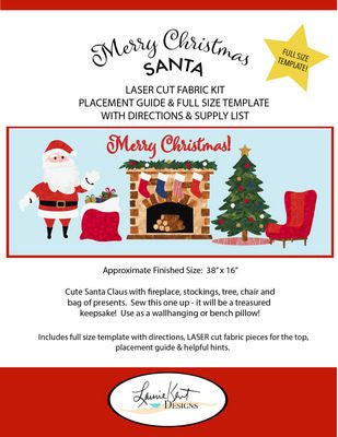 Laurie Kent Designs Merry Christmas Santa - Laser Cut Fabric Kit