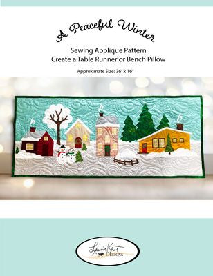Laurie Kent Designs A Peaceful Winter - Sewing Applique