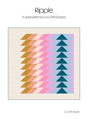 Lou Orth Designs Ripple quilt pattern