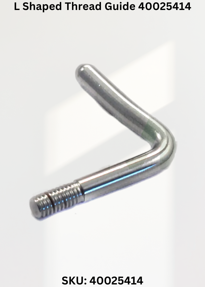 L Shaped Thread Guide 40025414