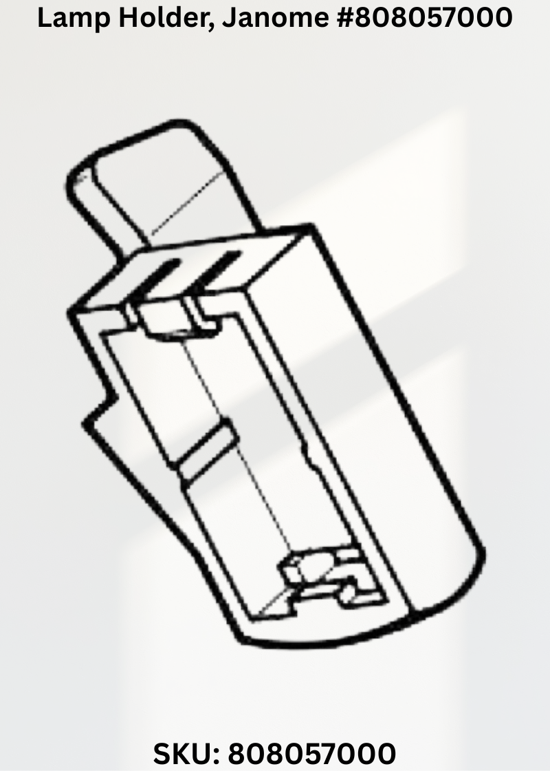 Lamp Holder for Janome 808057000