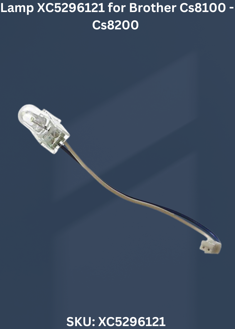 Lamp XC5296121 — Fits Brother CS8100-CS8200