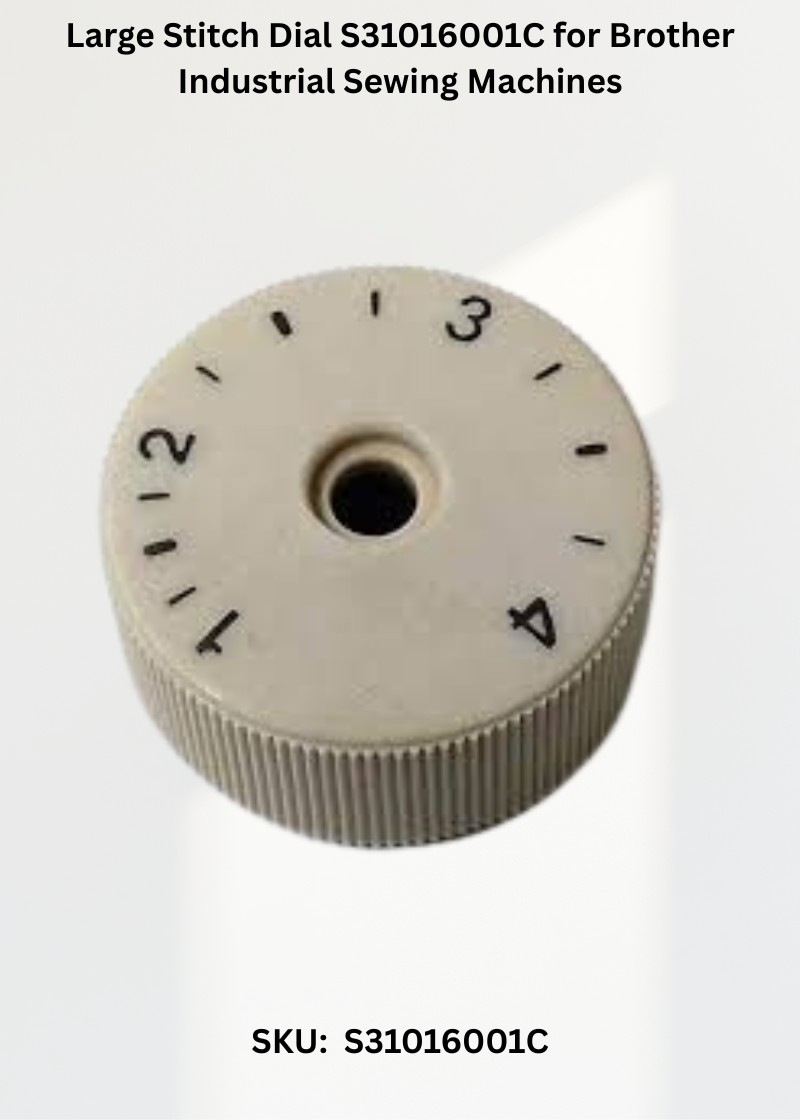 Large Stitch Dial S31016001C for Brother Industrial Sewing Machines