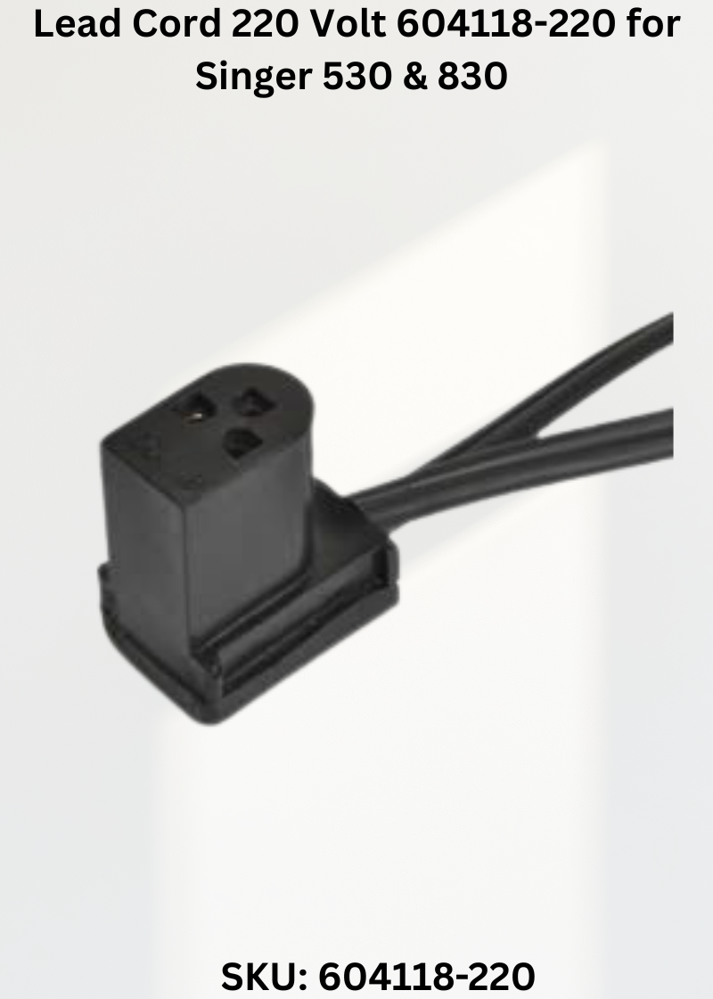 Lead Cord Volt 604118-220 — Fits Singer 530, 830