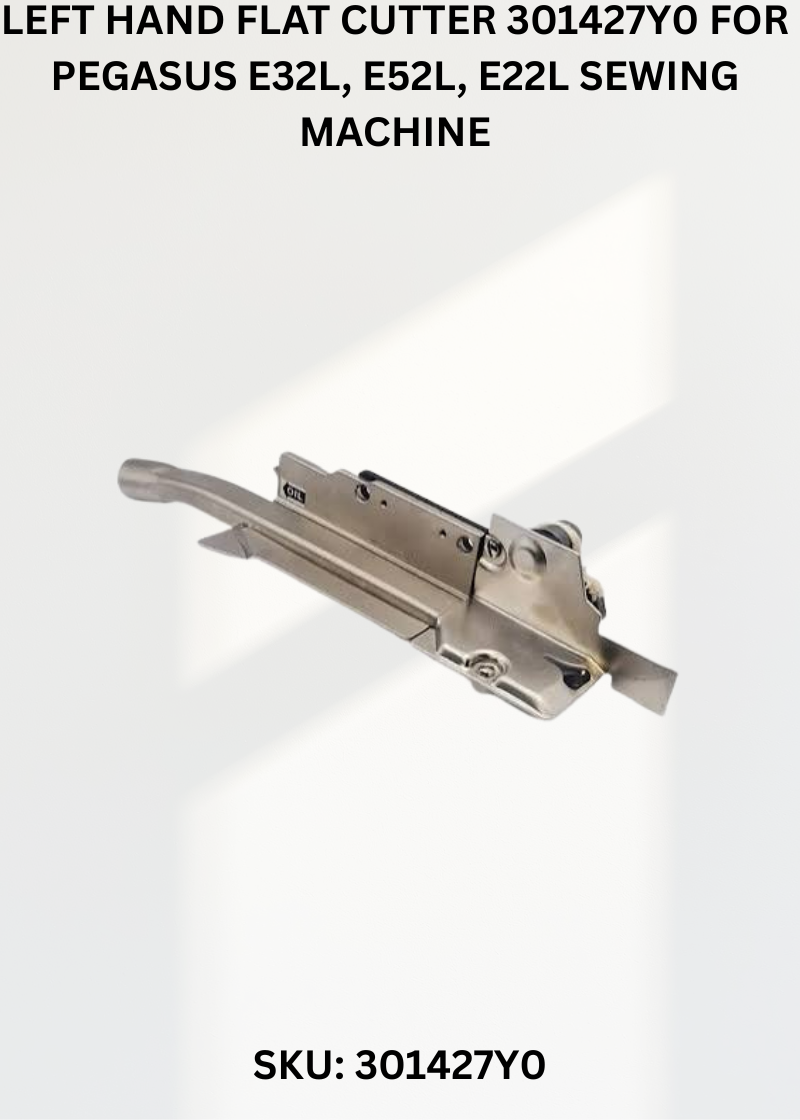Left Hand Flat Cutter 301427Y0 for Pegasus E32L, E52L, E22L Sewing Machine