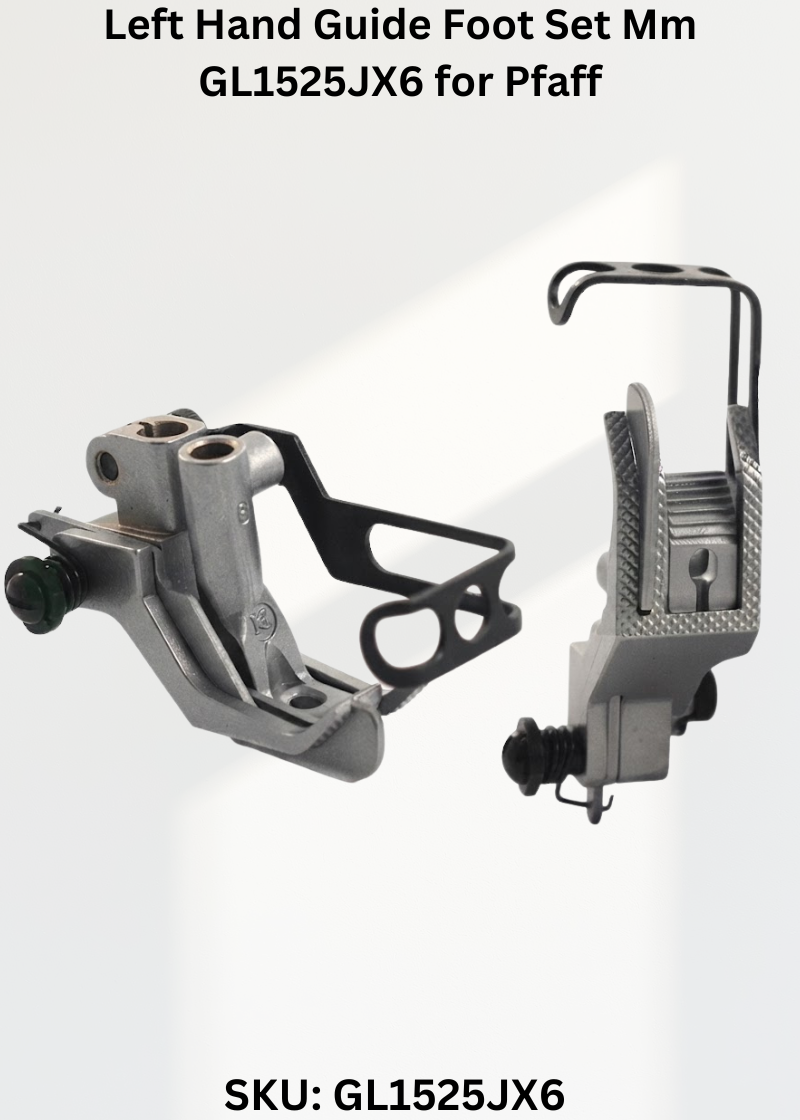 Left Hand Guide Foot Set Mm GL1525JX6 for Pfaff Industrial Sewing Machines