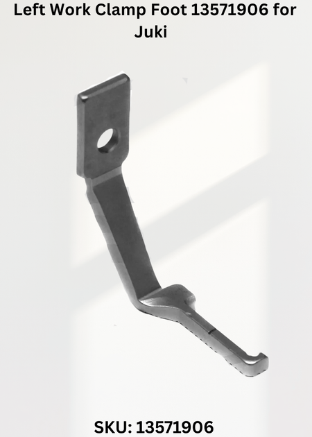 Left Work Clamp Foot 13571906 for Juki LK-1900AN and Juki LK-1900 Sewing Machines