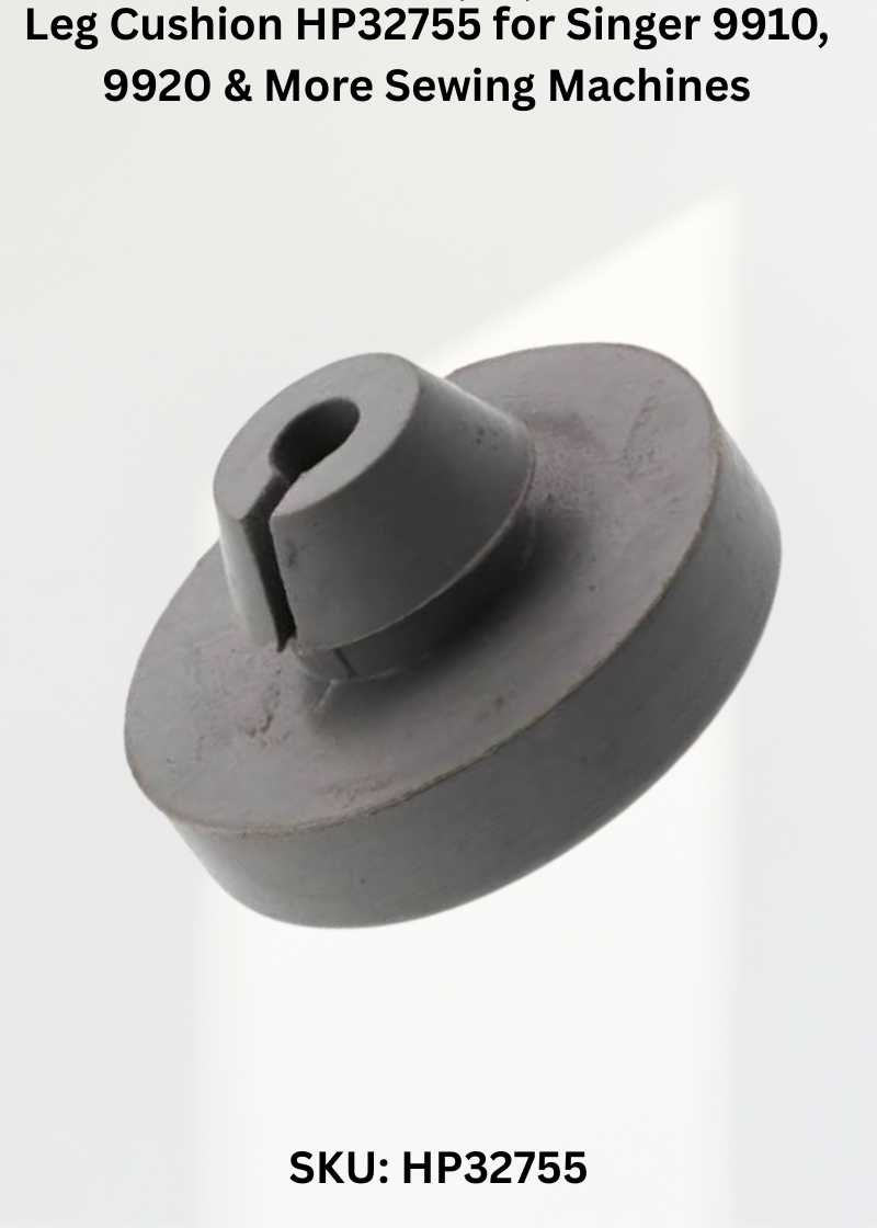 Leg Cushion HP32755 for Singer 9910, 9920 & More Sewing Machines