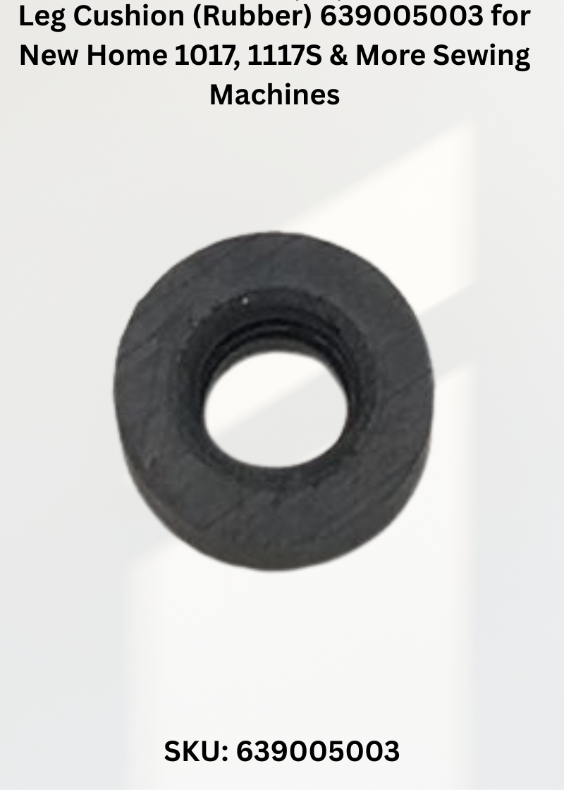 Leg Cushion — Fits New Home 1017, 1117S, 2030DC, 2160QDC & more