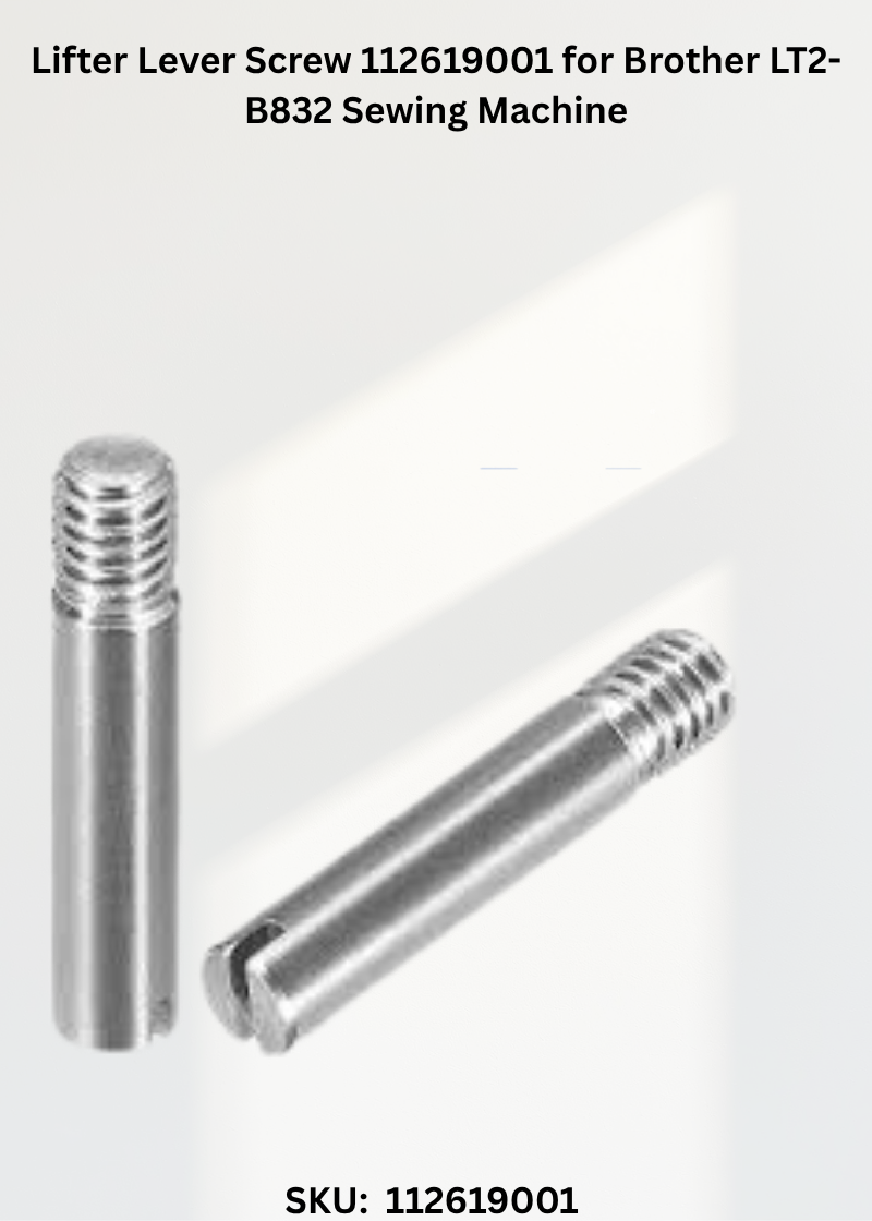 Lifter Lever Screw 112619001 for Brother LT2-B832 Sewing Machine