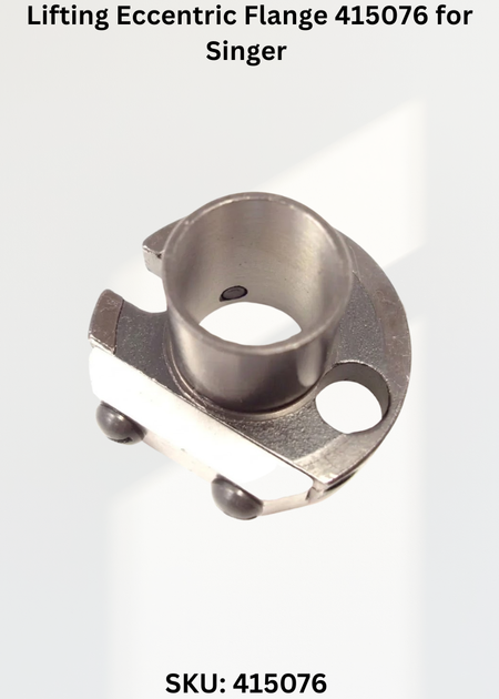 Lifting Eccentric Flange 415076 for Singer Industrial Sewing Machines