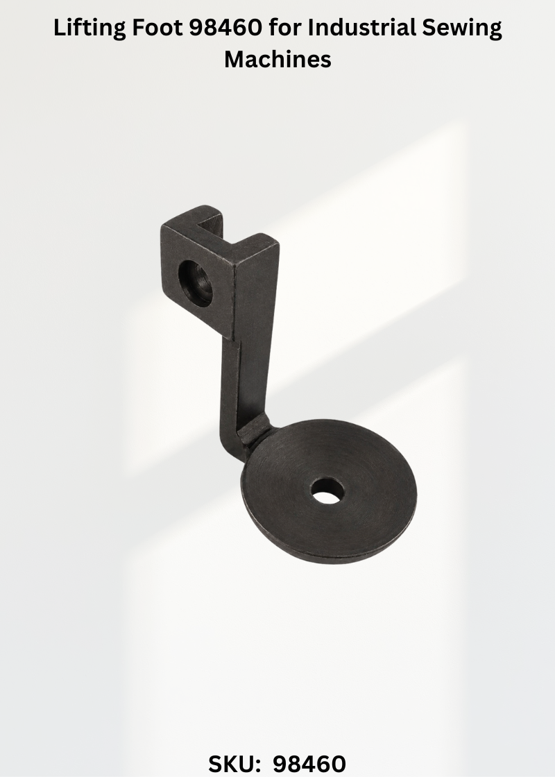 Lifting Foot 98460 for Industrial Sewing Machines